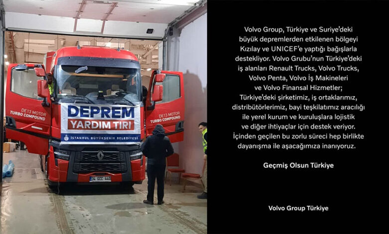 Volvo Group depremzedeler için Kızılay ve UNICEF’e bağış yaptı