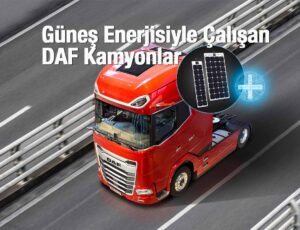 DAF Trucks'tan Güneş Enerjisiyle Çalışan Kamyonlar