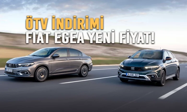 Fiat Egea’da ÖTV İndirimi Avantajı: Fiyatlar 944 Bin TL’den Başlıyor 1 Fiat Egea’da ÖTV İndirimi Avantajı: Fiyatlar 944 Bin TL’den Başlıyor