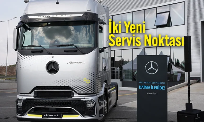 Mercedes-Benz Türk kamyon müşterilerine özel servis ağını genişletiyor 1