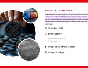 Kauçuk Avrasya Fuarı 15 Nisan'da Kapılarını Açıyor 3