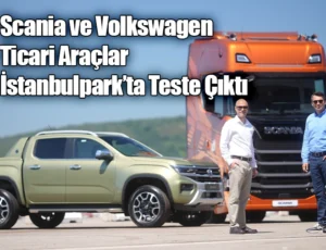 Scania ve Volkswagen Ticari Araç Test Sürüş Etkinliğinde Bir Araya Geldi 6