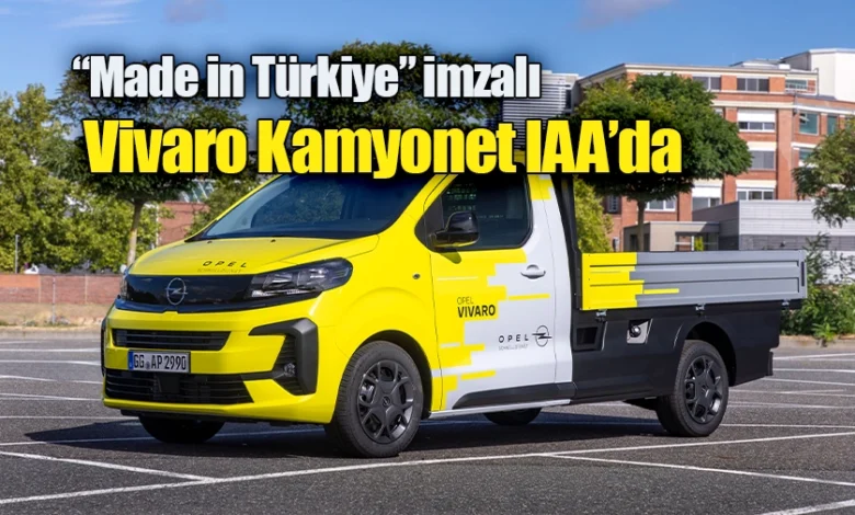 Tofaş Üretimi Opel Vivaro Kamyonet IAA’da Sergilendi 1